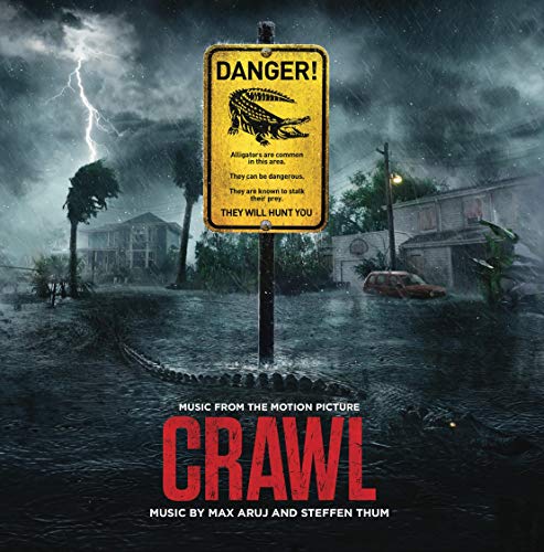 Crawl/Soundtrack@Max Aruj & Steffan Thum@LP
