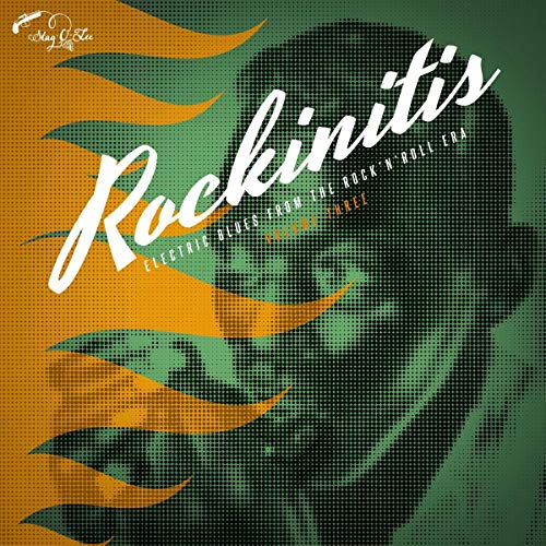 Rockinitis/Vol. 3: Electric Blues From The Rock'n'Roll Era