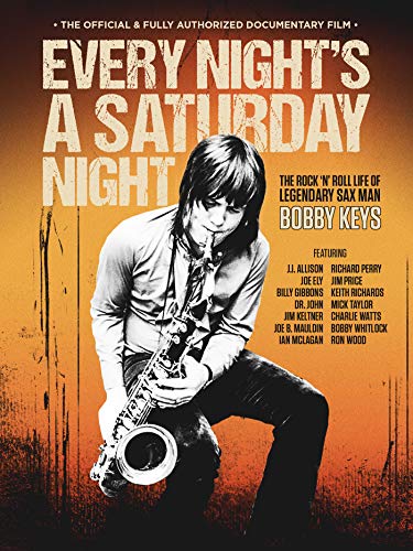 Bobby Keys/Every Night's A Saturday Night