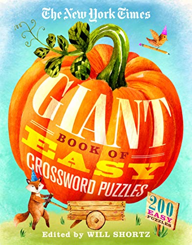 New York Times The New York Times Giant Book Of Easy Crossword Pu 200 Easy Puzzles 