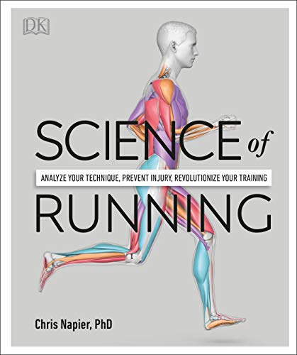 Chris Napier Science Of Running Analyze Your Technique Prevent Injury Revolutio 