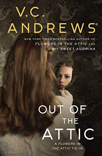 V. C. Andrews/Out of the Attic, 10
