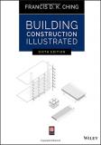 Francis D. K. Ching Building Construction Illustrated 0006 Edition; 
