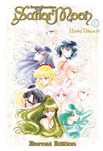 Naoko Takeuchi/Sailor Moon Eternal Edition 10