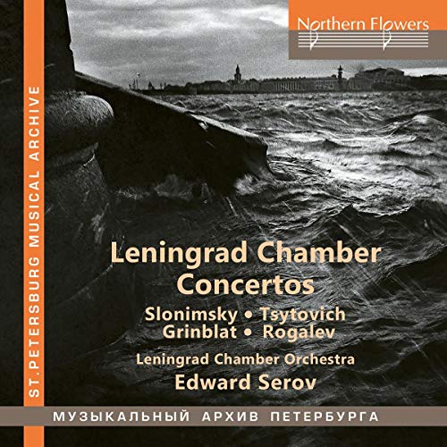 Leningrad Chamber Orchestra //Leningrad Chamber Concertos@Amped Exclusive