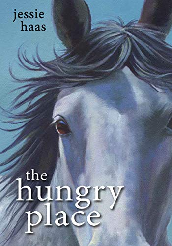 Jessie Haas/The Hungry Place