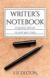 Liz Delton Writer's Notebook A Guided Journal To Plan Your Story 