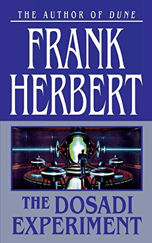 Frank Herbert/The Dosadi Experiment