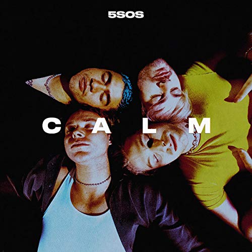 5 Seconds Of Summer/CALM