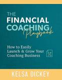 Kelsa Dickey The Financial Coaching Playbook 