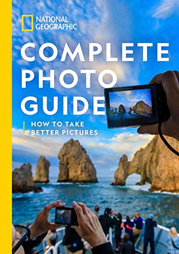 Heather Perry National Geographic Complete Photo Guide How To Take Better Pictures 