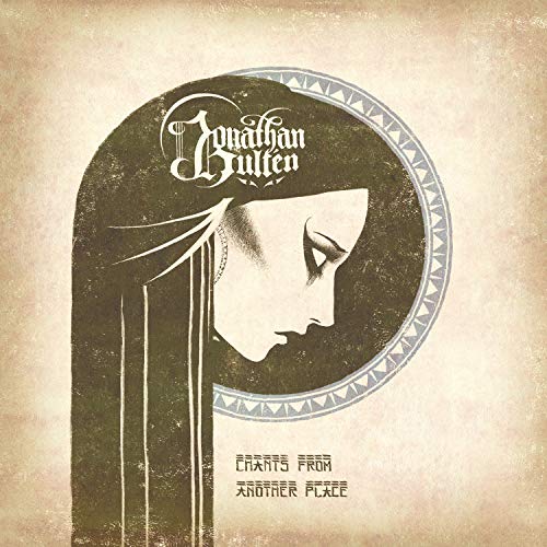 Jonathan Hulten/Chants From Another Place
