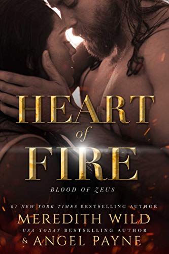 Meredith Wild/Heart of Fire@ Blood of Zeus: Book Two