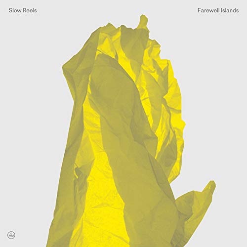 Slow Reels/Farewell Islands