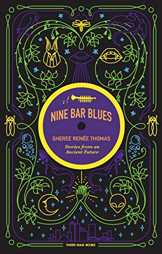 Sheree Renee Thomas/Nine Bar Blues