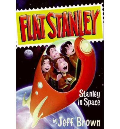 Jeff Brown/Flat Stanley: Stanley in Space