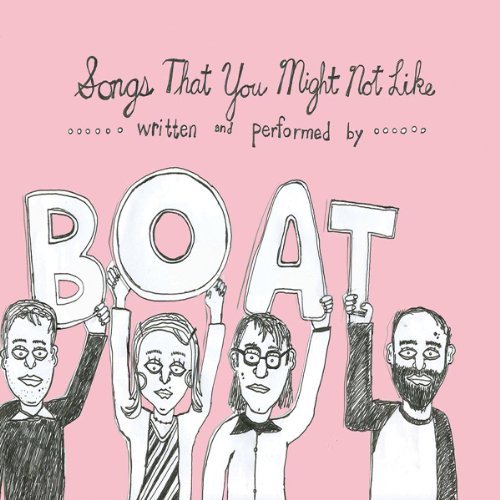 Boat/Songs That You Might Not Like