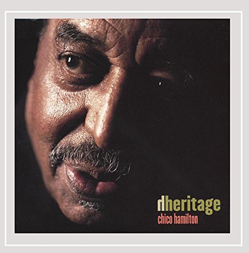 Chico Hamilton/Heritage