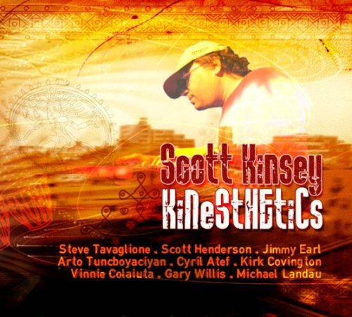 Scott Kinsey/Kinesthetics