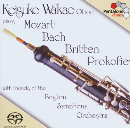 Keisuke Wakao Plays Mozart Bach Britten Prok Sacd Wakao(ob) Boston So 