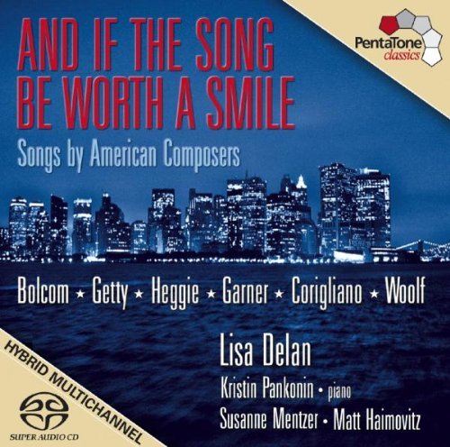 And If The Song Be Worth A Smi/And If The Song Be Worth A Smi@Sacd/Hybrid@Bolcom/Corigliano/Heggie/Garne