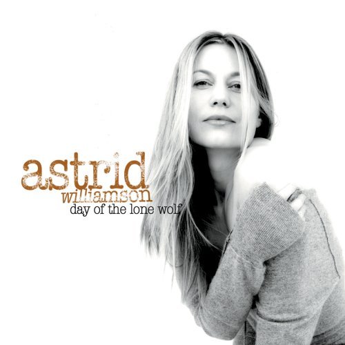 Astrid Williamson/Day Of The Lone Wolf