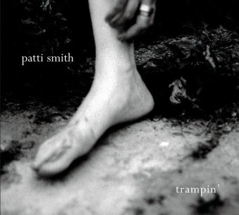SMITH,PATTI/TRAMPIN'