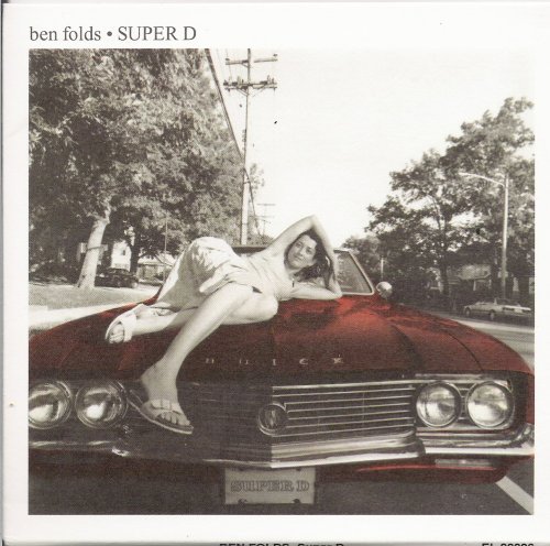Ben Folds/Super D