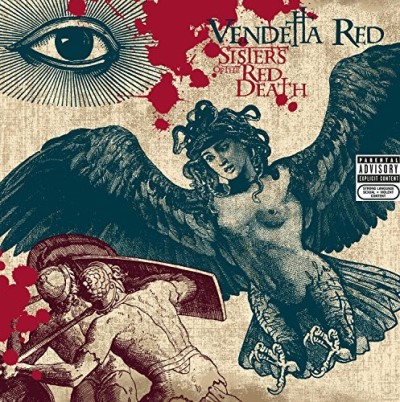 Vendetta Red/Sisters Of The Red Death@Explicit Version