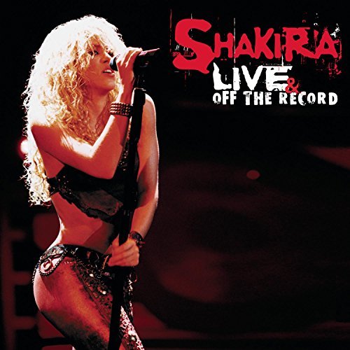 Shakira/Live & Off The Record@Incl. Bonus Dvd
