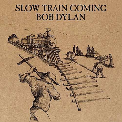 Bob Dylan/Slow Train Coming