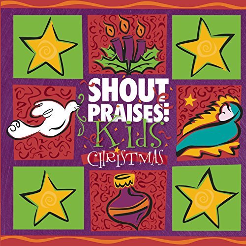 Shout Praises Kids Christmas Shout Praises 