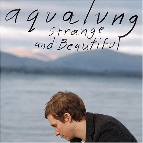 AQUALUNG/STRANGE & BEAUTIFUL