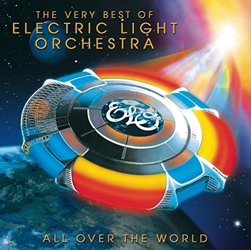 Electric Light Orchestra/All Over The World: The Very B