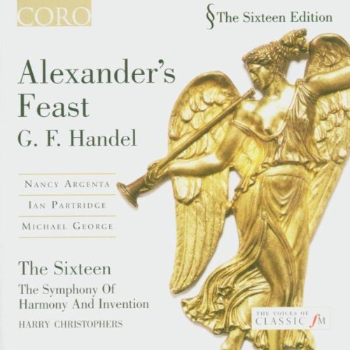 Sixteen/Harry Christophers/Alexander's Feast