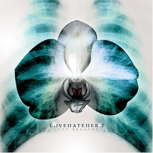 Lovehatehero/Just Breathe@Just Breathe