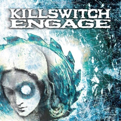 Killswitch Engage/Killswitch Engage@Remastered@Killswitch Engage