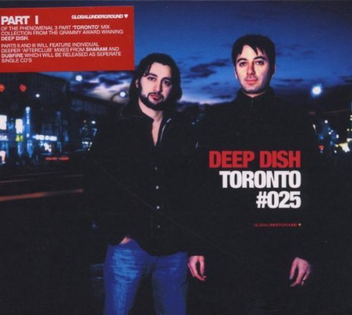 Deep Dish Toronto 2 CD Set Global Underground 