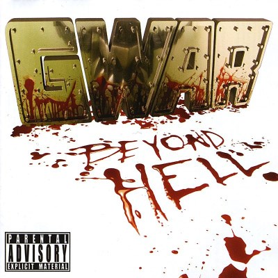 Gwar/Beyond Hell@Explicit Version@Incl. Bonus Dvd