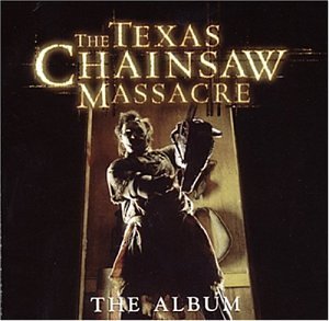 Texas Chainsaw Massacre/Soundtrack@Explicit