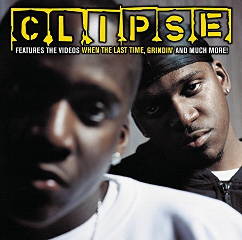 Clipse/When The Last Time@B/W Grindin'