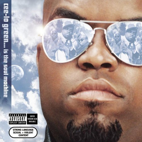 Cee-Lo/Cee-Lo Green Is The Soul Machi@Explicit Version