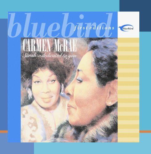 Carmen McRae/Sarah-Dedicated To You