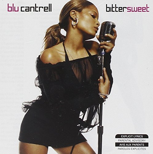 Blu Cantrell/Bittersweet@Explicit Version/Lmtd Ed.@Incl. Bonus Dvd