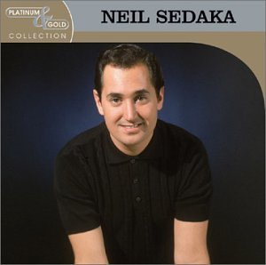 Neil Sedaka/Platinum & Gold Collection@Platinum & Gold Collection