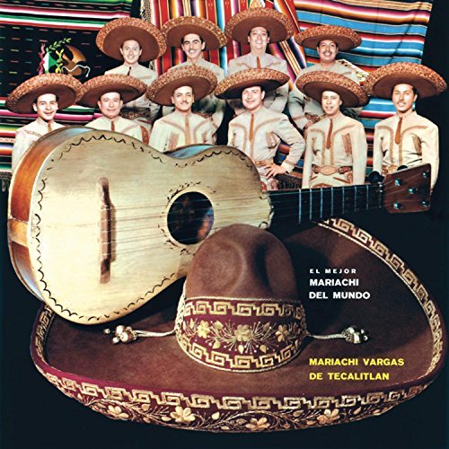 Mariachi Vargas/El Mejor Mariachi Del Mundo