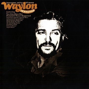 Waylon Jennings/Lonesome On'Ry & Mean