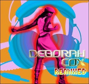 Deborah Cox/Morning After Remixes