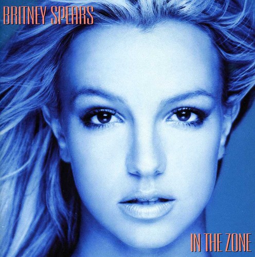 SPEARS,BRITNEY/IN THE ZONE