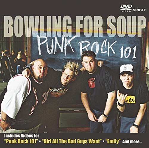 Bowling For Soup/Punk Rock 101